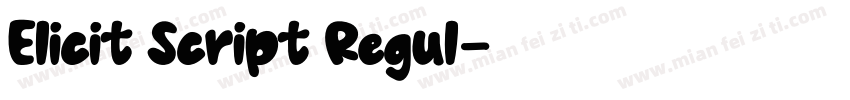 Elicit Script Regul字体转换
